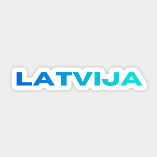 Latvija raksti latvietis - Latvia Sticker